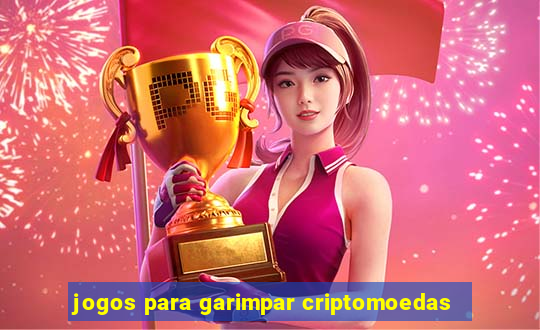 jogos para garimpar criptomoedas